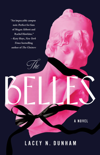 The Belles: A Novel book cover by Lacey N. Dunham