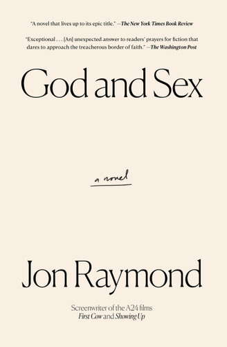 God and Sex: A Novel book cover by Jon Raymond