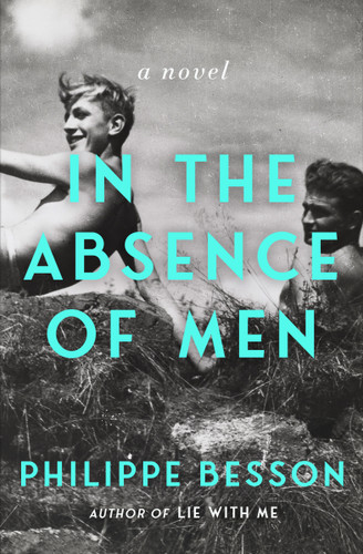 In the Absence of Men: A Novel book cover by Philippe Besson