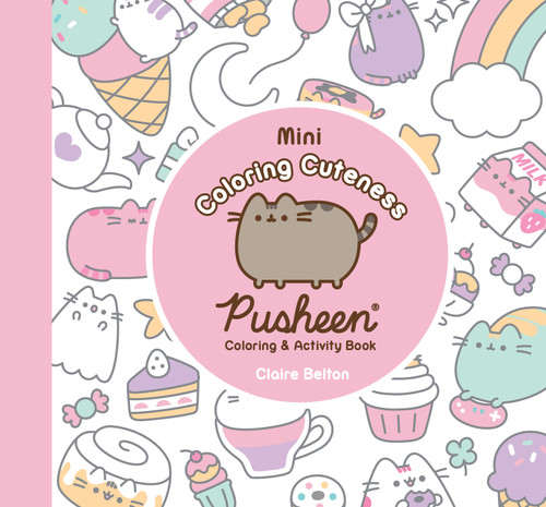 Mini Coloring Cuteness: A Pusheen Coloring & Activity Book (A Pusheen Book) book cover by Claire Belton