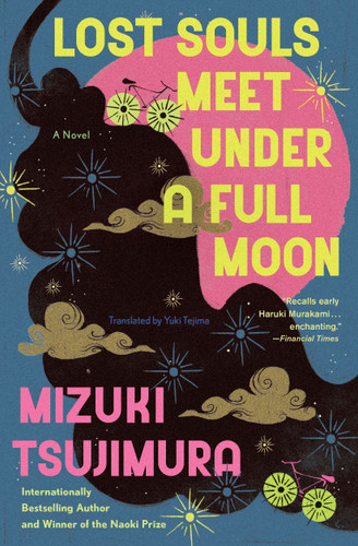Lost Souls Meet Under a Full Moon: A Novel (A Lost Souls Novel) book cover by Mizuki Tsujimura