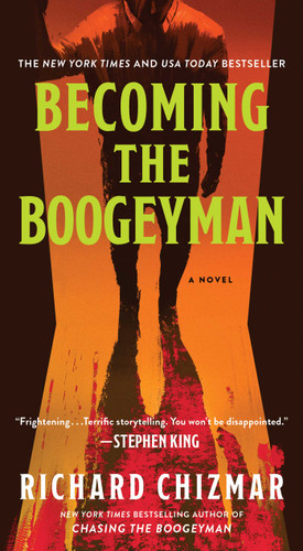 Becoming the Boogeyman (The Boogeyman) book cover by Richard Chizmar