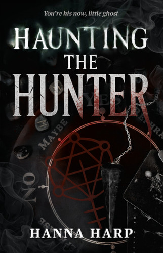 Haunting the Hunter (Bound Duet, The) book cover by Hanna Harp