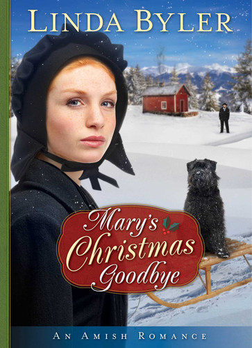 Mary's Christmas Goodbye: An Amish Romance book cover by Linda Byler