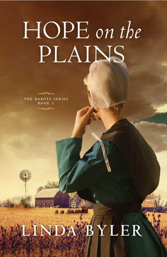 Hope on the Plains: The Dakota Series, Book 2 (Dakota Series) book cover by Linda Byler