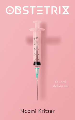 Obstetrix book cover by Naomi Kritzer