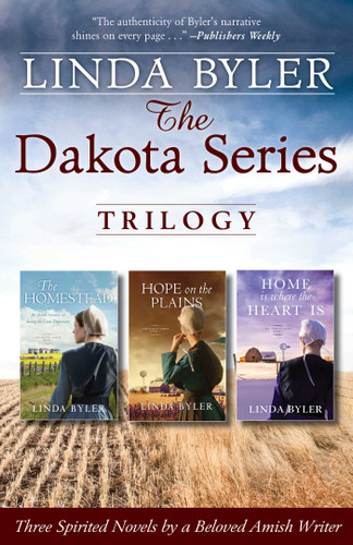 The Dakota Series Trilogy: Three Spirited Novels by a Beloved Amish Writer (Dakota Series) book cover by Byler Linda