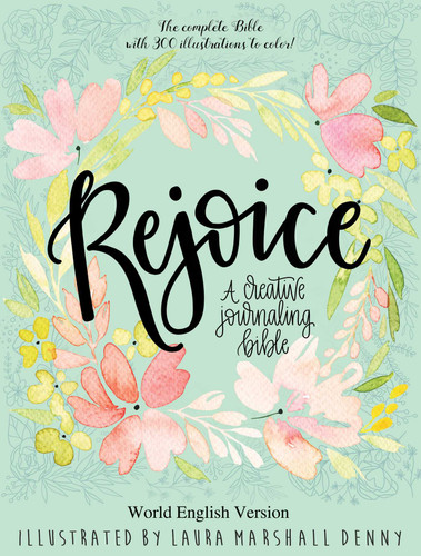 Rejoice: A Creative Journaling Bible book cover by 