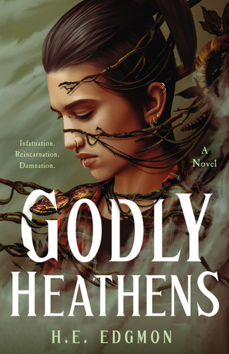 Godly Heathens: A Novel book cover by H.E. Edgmon