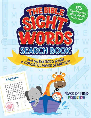 The Peace of Mind Bible Sight Words Search Book: Seek and Find God's Word in Colorful Word Searches! (Peace of Mind for Kids) book cover by Good Books