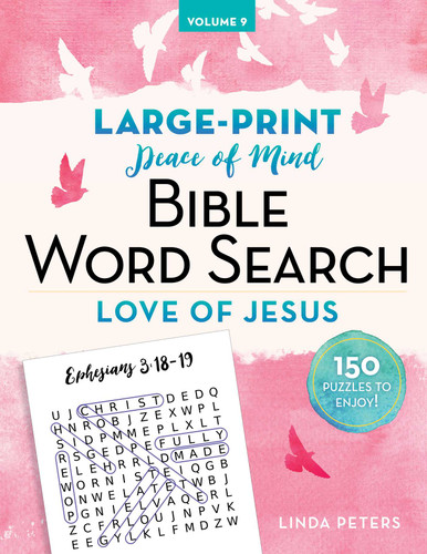 Peace of Mind Bible Word Search Love of Jesus (Peace of Mind Bible Word Search) book cover by Linda Peters
