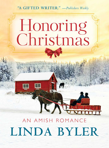 Honoring Christmas: A Historical Romance by an Amish Author book cover by Linda Byler