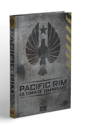 Pacific Rim Ultimate Omnibus book cover by Cavan Scott, Travis Beacham, Joshua Fialkov