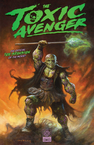 Toxic Avenger book cover by Rick Spears, Umar Ditta, Walter Chaw, Janet Harvey, Jonas Goonface, Ivan Brandon