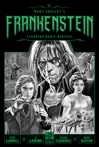 Mary Shelley's Frankenstein Starring Boris Karloff (Legendary Comics Classic Monsters) book cover by Mary Shelley