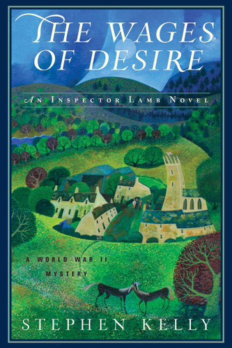 The Wages of Desire: A World War II Mystery book cover by Stephen Kelly