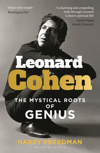 Leonard Cohen: The Mystical Roots of Genius book cover by Harry Freedman