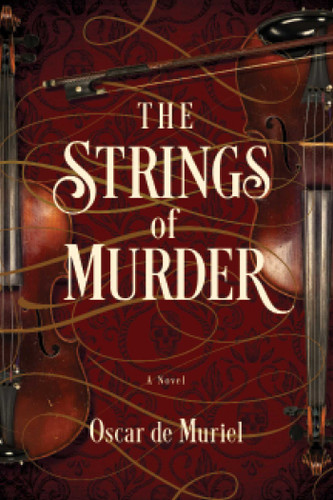 The Strings of Murder book cover by Oscar de Muriel