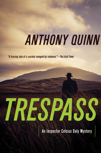 Trespass: A Detective Daly Mystery book cover by Anthony Quinn