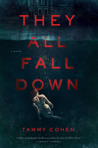 They All Fall Down: A Novel book cover by Tammy Cohen
