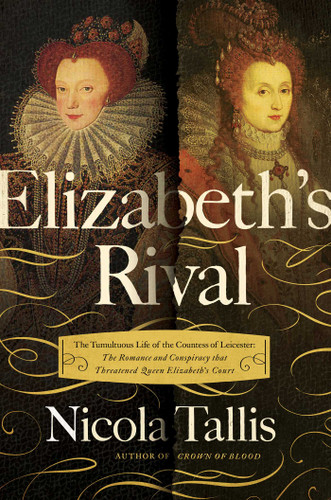 Elizabeth's Rival book cover by Nicola Tallis