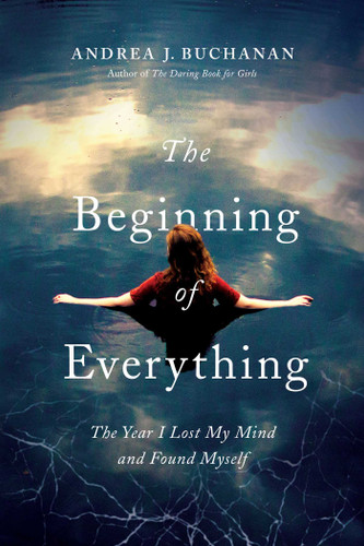 The Beginning of Everything book cover by Andrea J Buchanan
