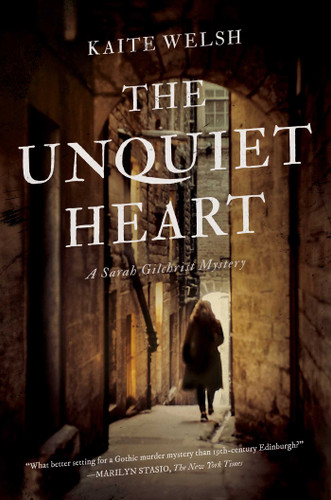 The Unquiet Heart: A Sarah Gilchrist Mystery book cover by Kaite Welsh