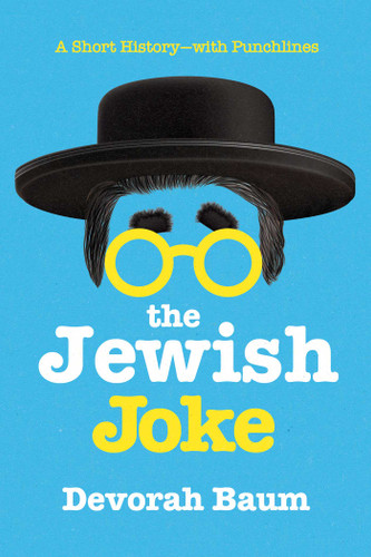 The Jewish Joke: A Short History-with Punchlines book cover by Devorah Baum