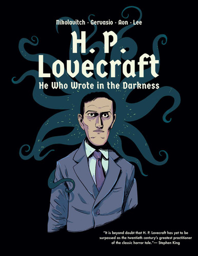 H. P. Lovecraft: He Who Wrote in the Darkness: A Graphic Novel book cover by Alex Nikolavitch