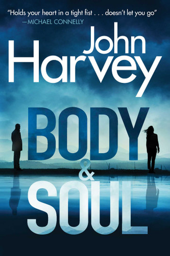 Body & Soul: A Frank Elder Mystery book cover by John Harvey