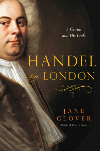 Handel in London: The Making of a Genius book cover by Jane Glover