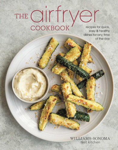 The Air Fryer Cookbook book cover by Williams - Sonoma Test Kitchen