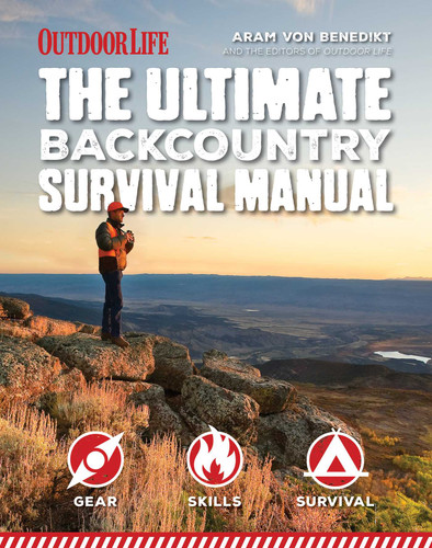 The Ultimate Backcountry Survival Manual book cover by Aram Von Benedikt