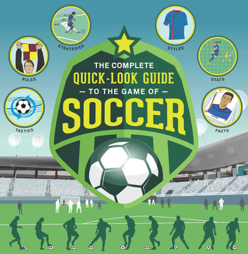 The Complete Quick-Look Guide to the Game of SOCCER book cover by Show Me How