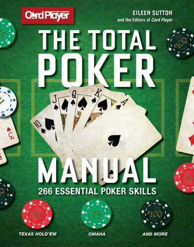 The Total Poker Manual: 266 Essential Poker Skills book cover by CardPlayer, Eileen Sutton