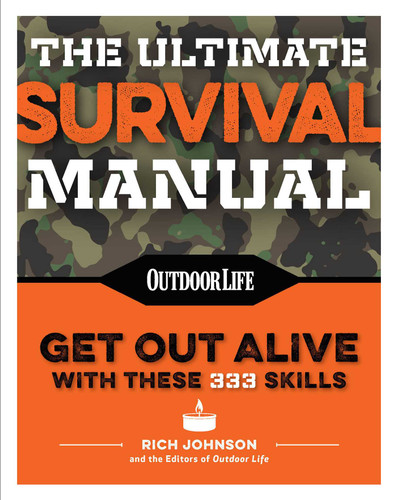 The Ultimate Survival Manual (Paperback Edition): Modern Day Survival | Avoid Diseases | Quarantine Tips book cover by Rich Johnson