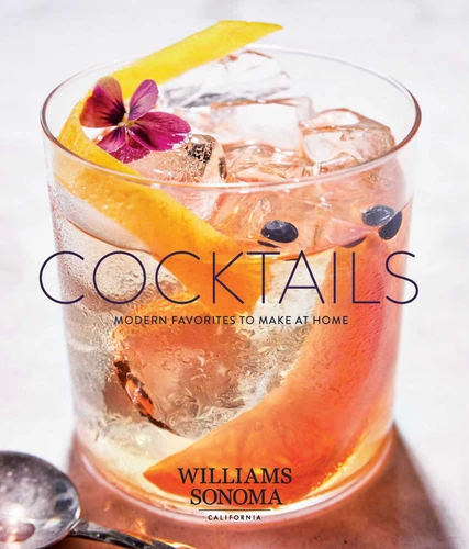 Cocktails: Modern Favorites to Make at Home book cover by Williams Sonoma Test Kitchen