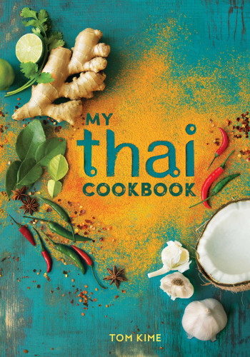 My Thai Cookbook book cover by Tom Kime
