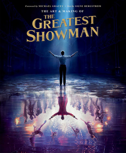 The Art and Making of The Greatest Showman book cover by Signe Bergstrom