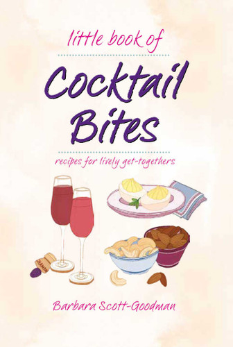 Little Book of Cocktail Bites book cover by Barbara Scott Goodman