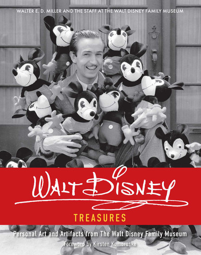Walt Disney Treasures: Personal Art and Artifacts from The Walt Disney Family Museum book cover by Walter E.D. Miller, The Staff of The Walt Disney Family Museum