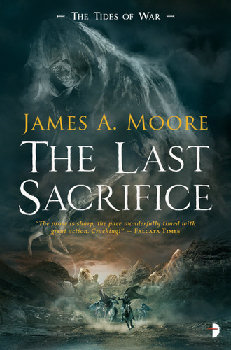 The Last Sacrifice (Tides of War) book cover by James A. Moore