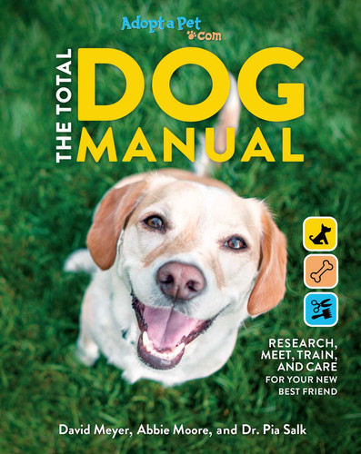 The Total Dog Manual: Adopt-A-Pet.com: | 2020 Paperback | Gifts For Dog Lovers | Pet Owners | Rescue Dogs | Adopt-A-Pet Endorsed book cover by The Editors of Adopt-a-Pet.com