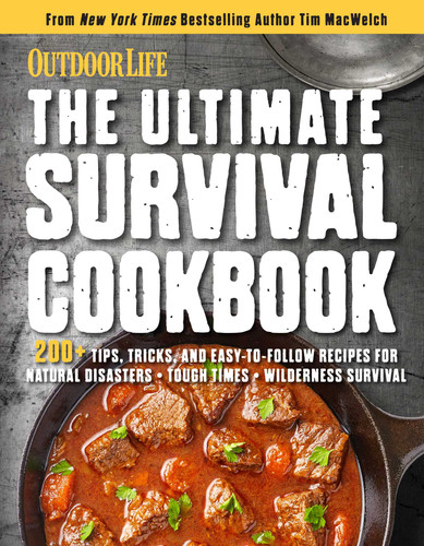 The Ultimate Survival Cookbook: 200+ Easy Meal-Prep Strategies for Making book cover by Weldon Owen