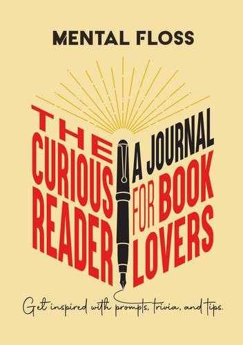 Mental Floss: The Curious Reader Journal for Book Lovers (Mental Floss) book cover by Erin McCarthy, the team at Mental Floss