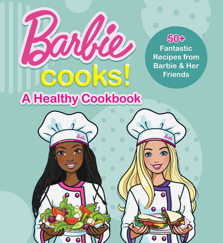 Barbie Cooks! A Healthy Cookbook book cover by Mattel