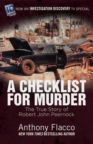 A Checklist for Murder: The True Story of Robert John Peernock book cover by Anthony Flacco