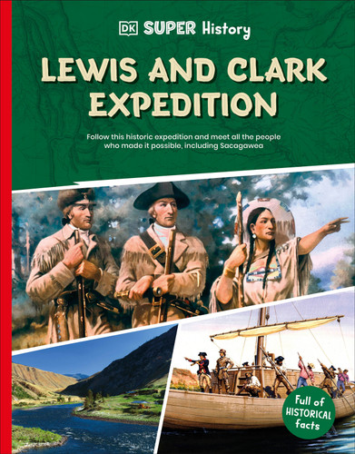 DK Super History Lewis and Clark Expedition (DK Super History) book cover by DK