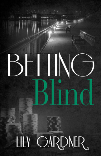 Betting Blind book cover by Lily Gardner