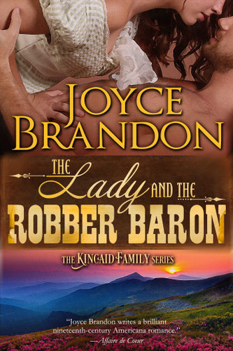 The Lady and the Robber Baron: The Kincaid Family Series - Book Two book cover by Joyce Brandon